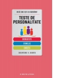 Teste de personalitate. Dragoste. Familie. Emotii, editie 2017