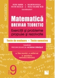 Matematica, clasa a IX-a. Breviar teoretic. Exercitii si probleme propuse si rezolvate. Teste de evaluare - Teste sumative. Filiera teoretica, profilul real, specializarea matematica-informatica