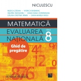 Matematica. Evaluarea Nationala clasa a VIII-a. Ghid de pregatire (Rozica Stefan)