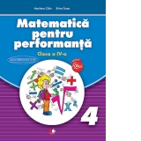 Matematica pentru performanta. Clasa a IV-a