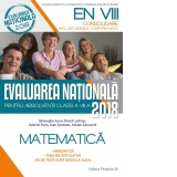 Matematica. Evaluarea Nationala 2018 - Consolidare. 90 de teste dupa modelul M.E.N. Clasa a VIII-a