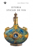 Istoria sticlei de vin