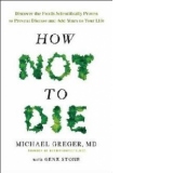 How Not To Die