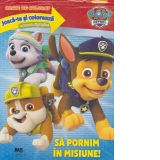 PAW Patrol - Joaca-te si coloreaza Patrula catelusilor - Sa pornim in misiune