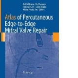 Atlas of Percutaneous Edge-to-Edge Mitral Valve Repair