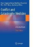 Conflict and Catastrophe Medicine