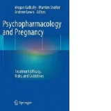 Psychopharmacology and Pregnancy