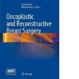 Oncoplastic and Reconstructive Breast Surgery