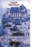 Scanteia vine de la Moscova