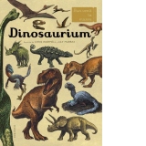 Dinosaurium. Bun venit la muzeu