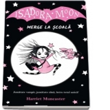 Isadora Moon merge la scoala