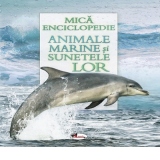 Mica enciclopedie - Animale marine si sunetele lor. Carte cu sunete