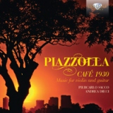 Piazzolla: Café 1930, Music for Violin and Guitar