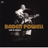 Baden Powell - Live in Berlin (3 LP)