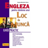 Engleza pentru cautarea unui loc de munca. Ghid practic (cod 1011)