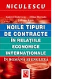 Noile tipuri de contracte in relatiile economice internationale in romana si engleza