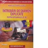 Intrebari de examen explicate pentru categoriile A, B, BE + CD cu teorie si 1500 intrebari (editia 2019)