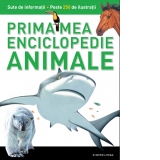 Animale. Prima mea enciclopedie