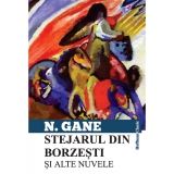 Stejarul din Borzesti si alte nuvele