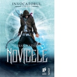 Novicele: Invocatorul (cartea I)