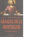 Graalul de la Montsegur