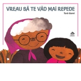 Vreau sa te vad mai repede