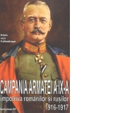 Campania Armatei a IX-a impotriva romanilor si rusilor 1916-1917