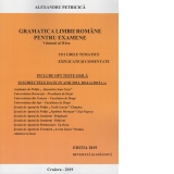 Gramatica limbii romane pentru examene. Volumul II. 3311 grile tematice, explicate si comentate. Editia 2019 revizuita si adaugita