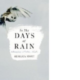 In the Days of Rain