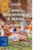 Lonely Planet Zambia, Mozambique & Malawi