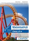 Matematica. Probleme si exercitii, teste. Clasa a X-a (avizat MEN 2018)