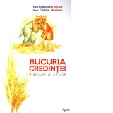 Bucuria credintei. Dialoguri in cetate