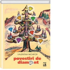 Povestiri de diamant