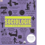 Sociologie. Idei fundamentale