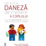 Metoda daneza de crestere a copilului