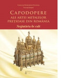 Capodopere ale artei metalelor pretioase din Romania: argintaria de cult