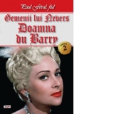 Gemenii lui Nevers. Doamna Du Barry