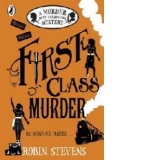 First Class Murder