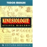 Kinesiologie. Stiinta miscarii