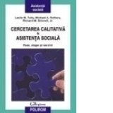 Cercetarea calitativa in asistenta sociala. Faze, etape si sarcini