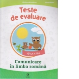 Teste de evaluare clasa a II-a. Comunicare in limba romana