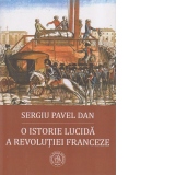 O istorie lucida a revolutiei franceze