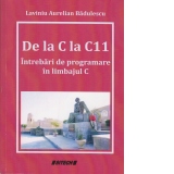 De la C la C11. Intrebari de programare in limbajul C