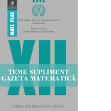 Teme supliment. Gazeta Matematica. Clasa a XII-a