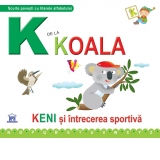 K de la Koala. KENI si intrecerea sportiva - Cartonata