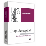 Piata de capital. Fundamentele juridice