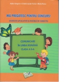 Ma pregatesc pentru concurs! Comunicare in limba romana clasa a II-a