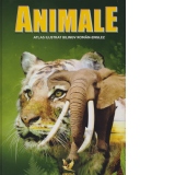 Animale. Atlas ilustrat bilingv roman-englez