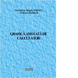 Grafica asistata de calculator