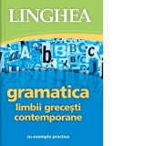 Gramatica limbii grecesti contemporane cu exemple practice